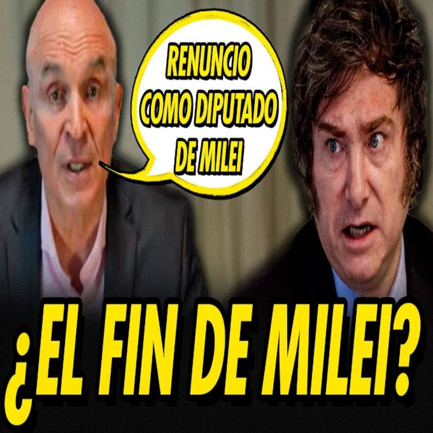 EL FIN DE MILEI: RENUNCIA SU PRINCIPAL CANDIDATO Y EL REEMPLAZO ES PEOR episode artwork