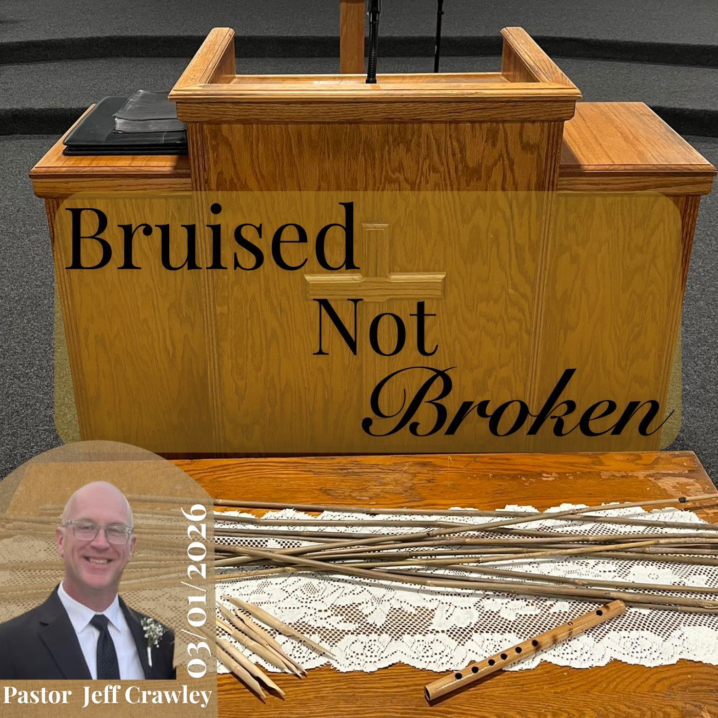03/01/2026 Sunday 03/01/2026 Bruised not Broken episode artwork