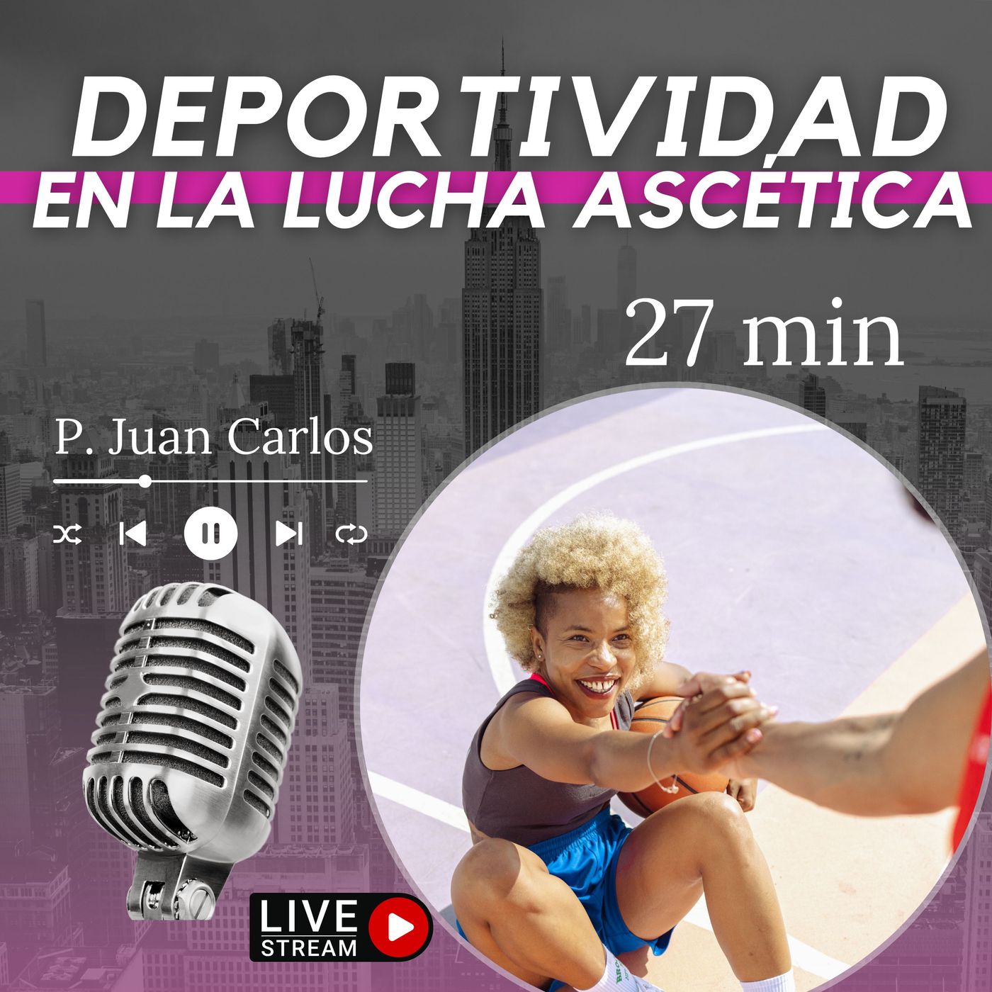 Deportividad en la lucha ascética (27 min) episode artwork