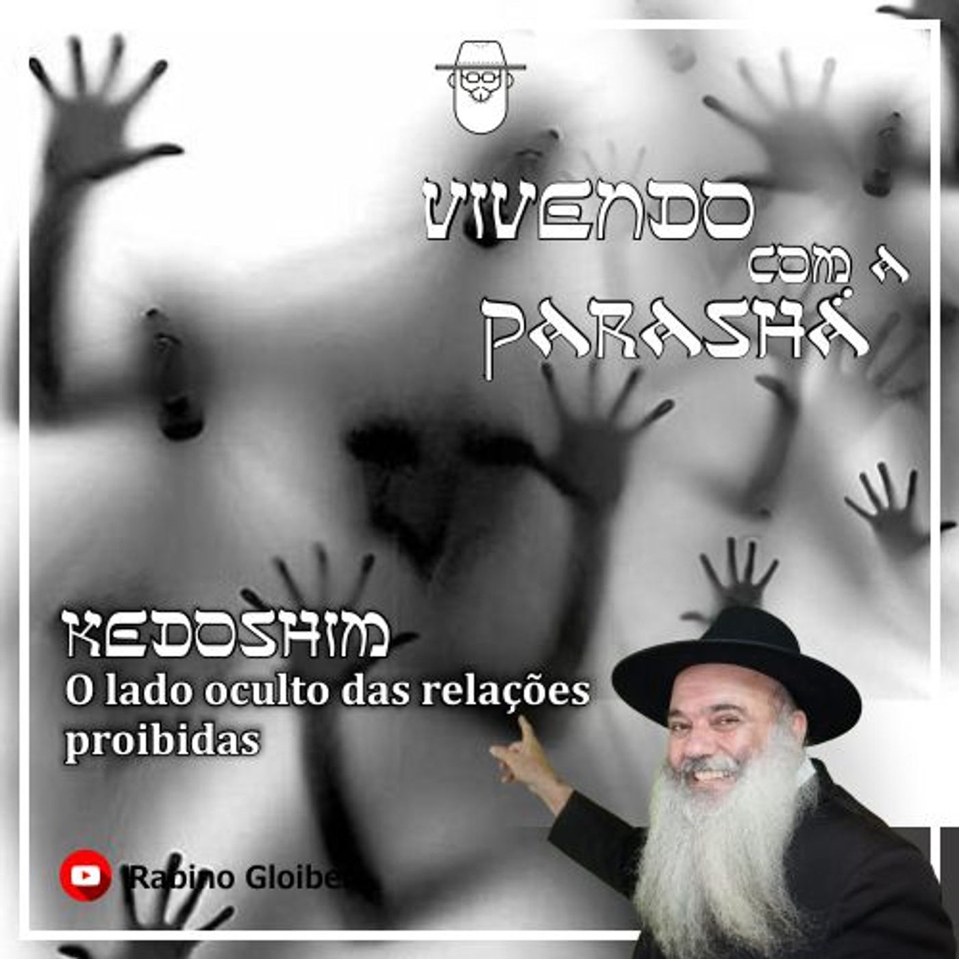Vivendo com a Parashá