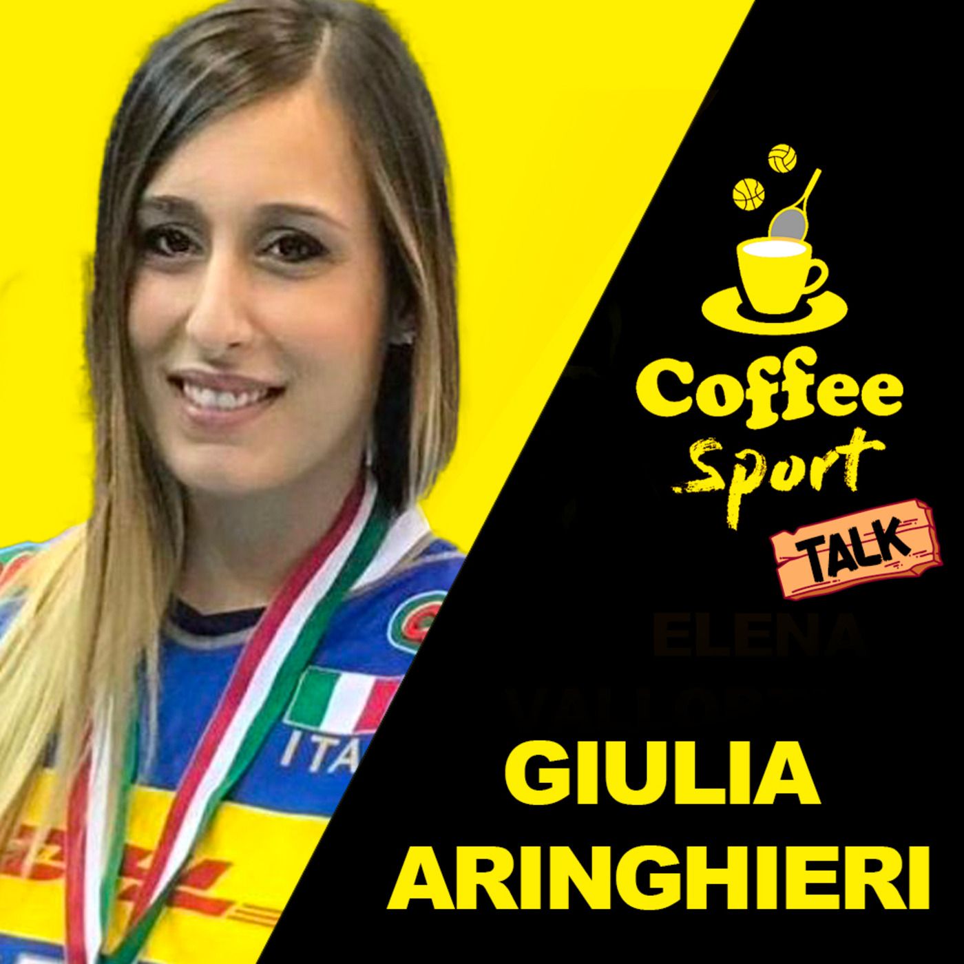 Episode 4: GIULIA ARINGHIERI - ATLETA della NAZIONALE ITALIANA di SITTING VOLLEY - Coffee Sport Talk episode artwork