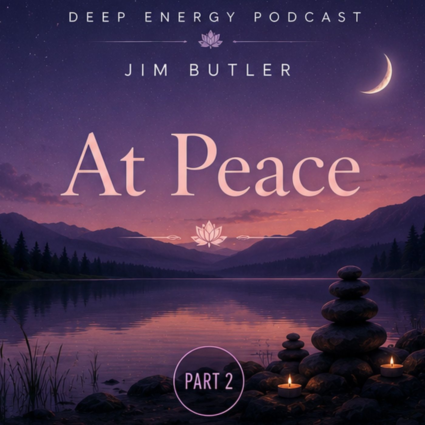 Deep Energy 2437 - At Peace - Part 2