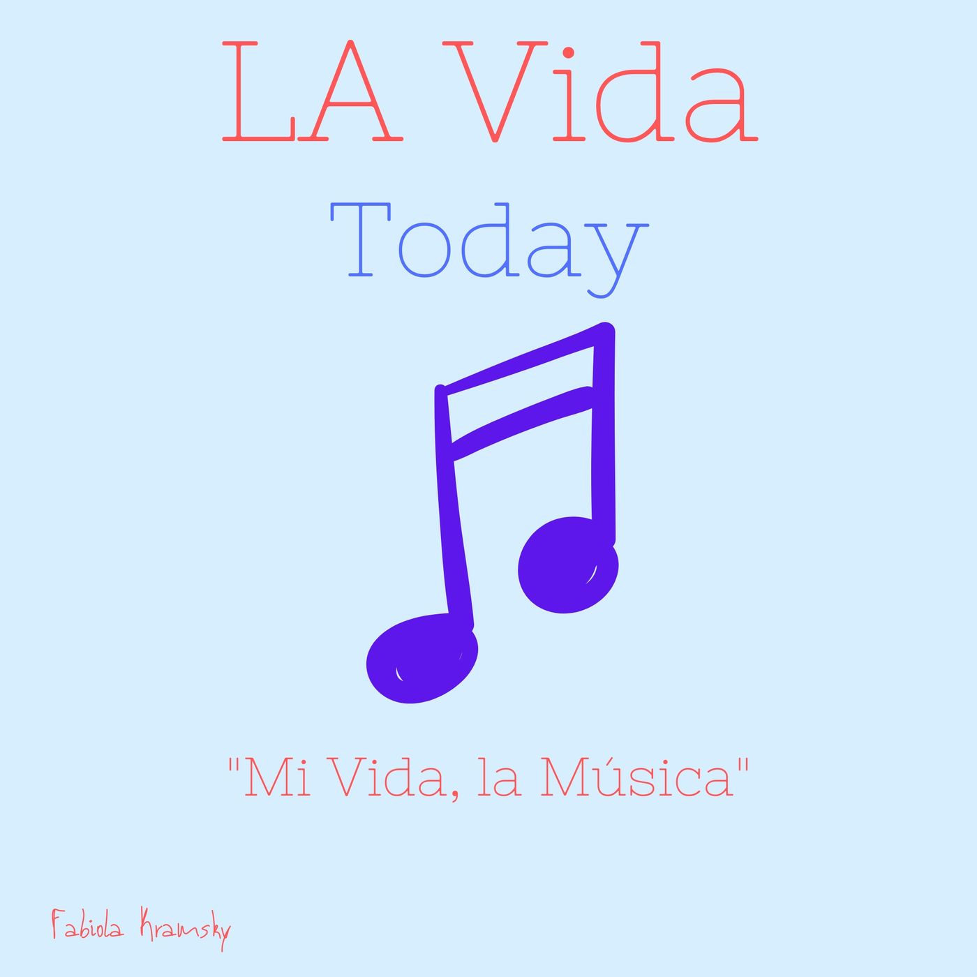 LA Vida Today
