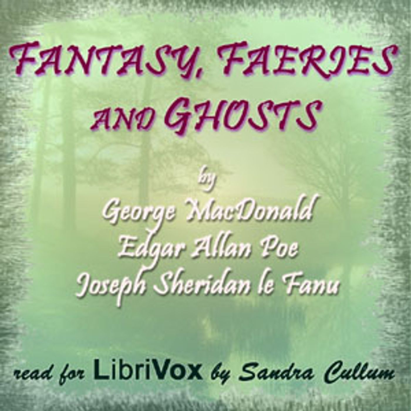 Edgar Allan Poe, Fantasy, Faeries and Ghosts