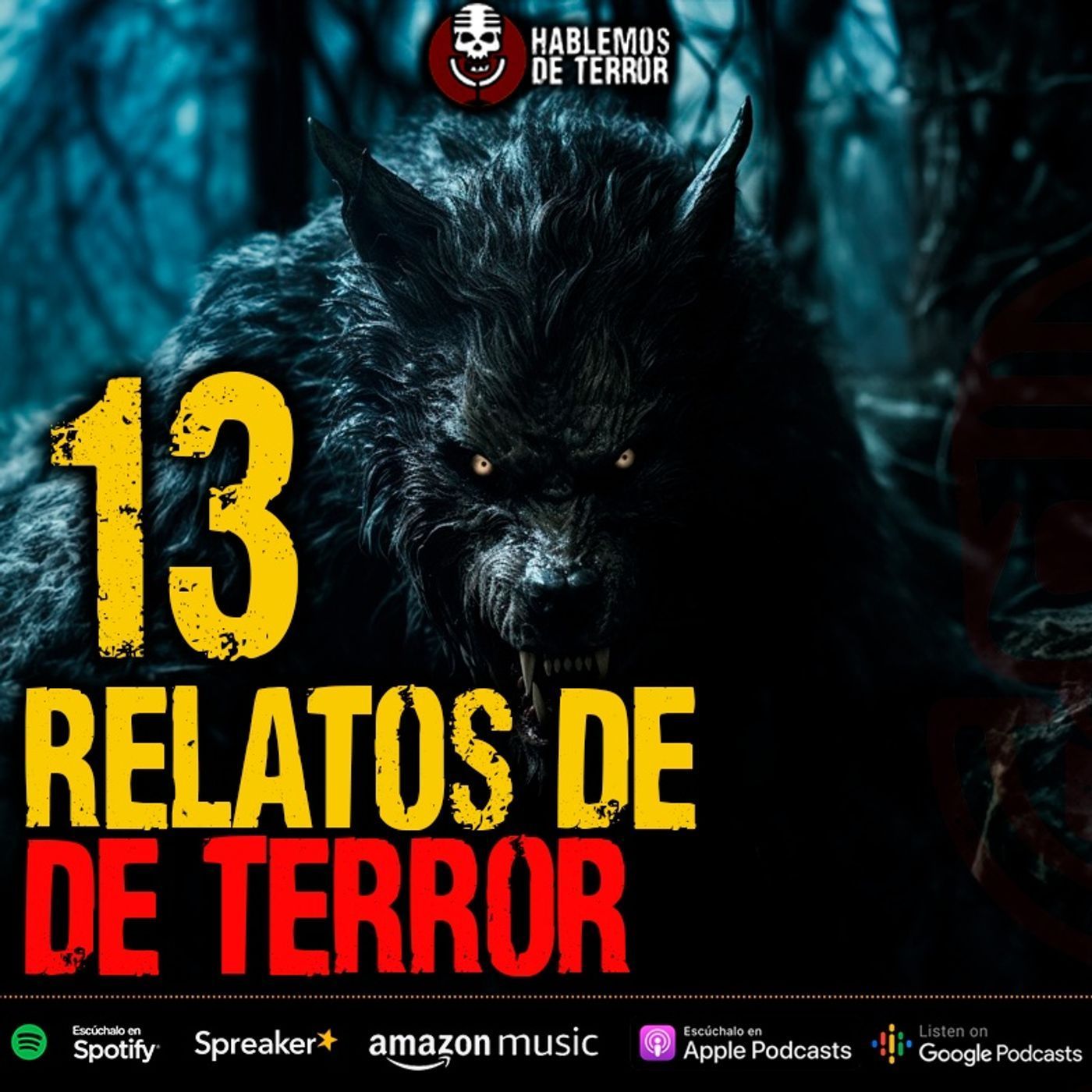 13 Relatos de Terror de la audiencia