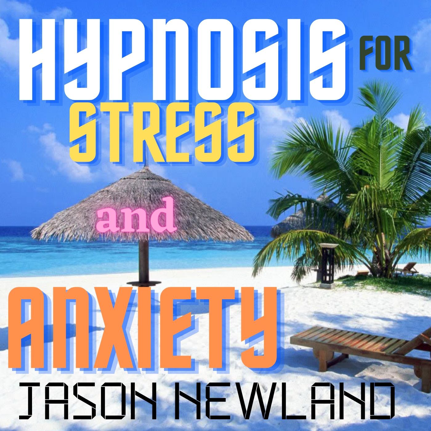 Relaxation Hypnosis for Stress & Anxiety