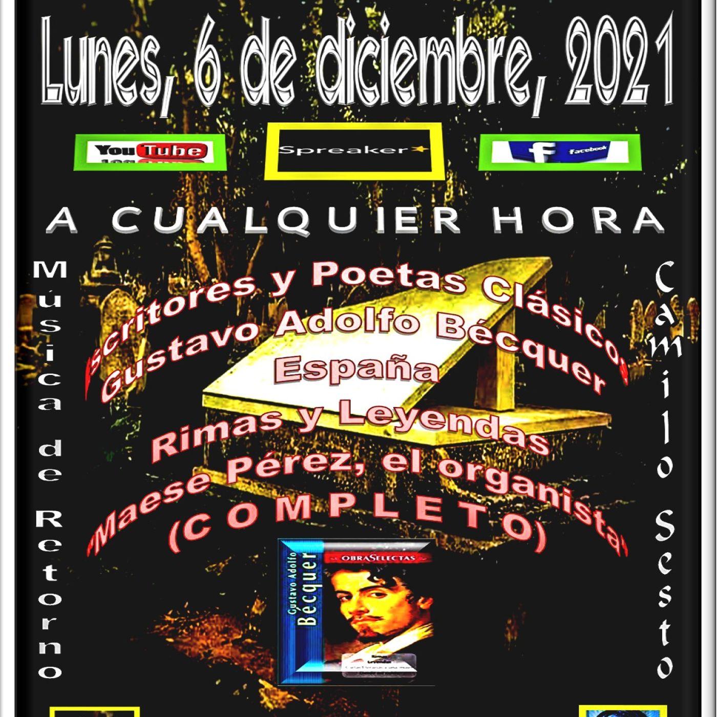 Leyenda Completa: "Maese Pérez, el organista" por Gustavo Adolfo Bécquer * España + Música de Camilo Sesto * España episode artwork