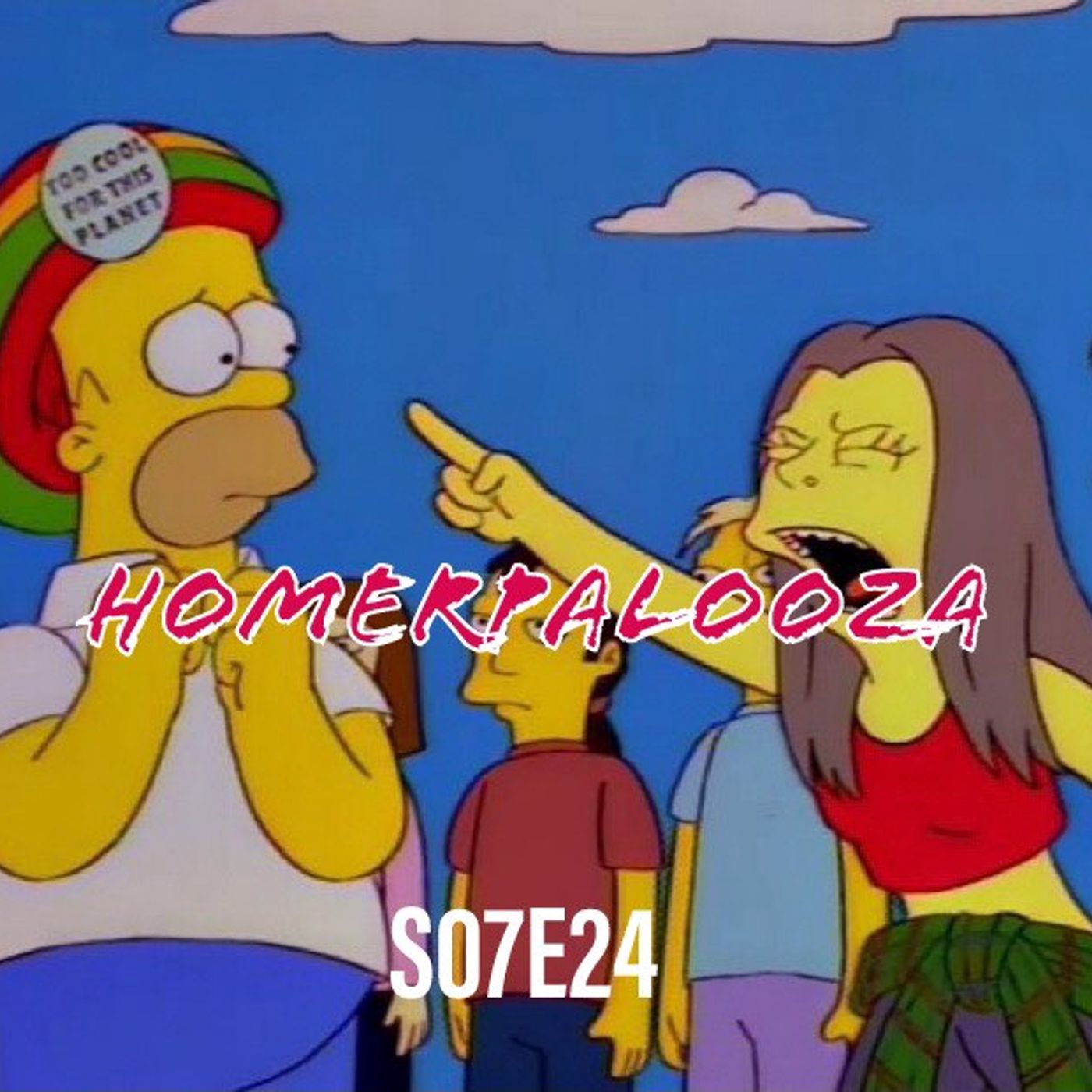 117) S07E24 (Homerpalooza) - podcast episode cover