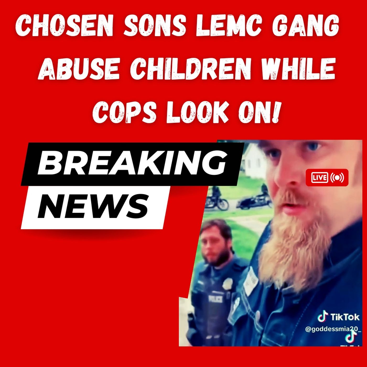 Chosen Sons LEMC Biker Gang Assaults with Violence While Cops Look On!