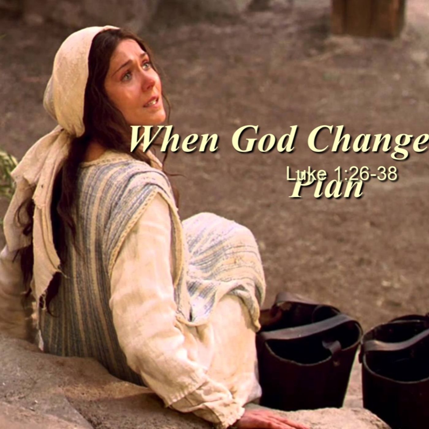 When God Changes Your Plan by Pastor Steve Smith episode artwork