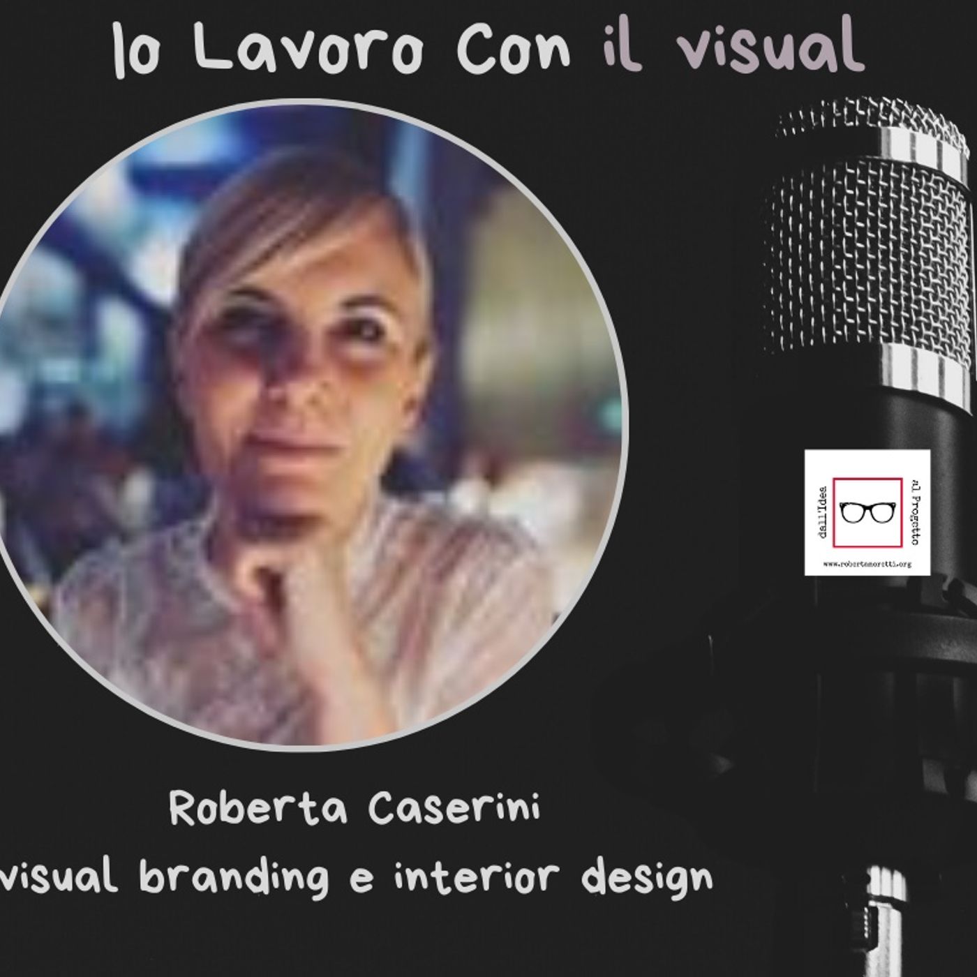 Roberta Moretti\'s podcast