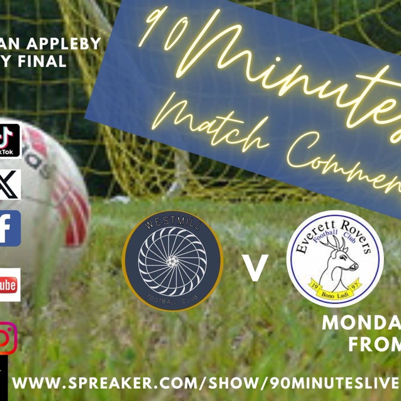 Westmill v Everett Rovers Live