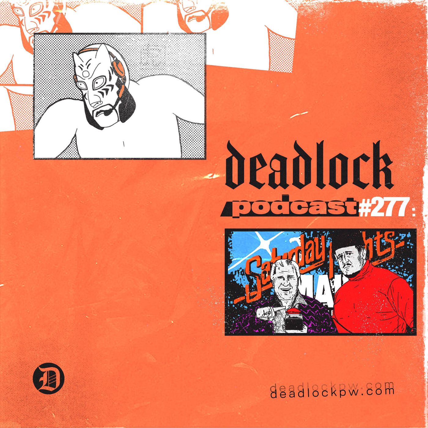 DEADLOCK: A Pro Wrestling Podcast