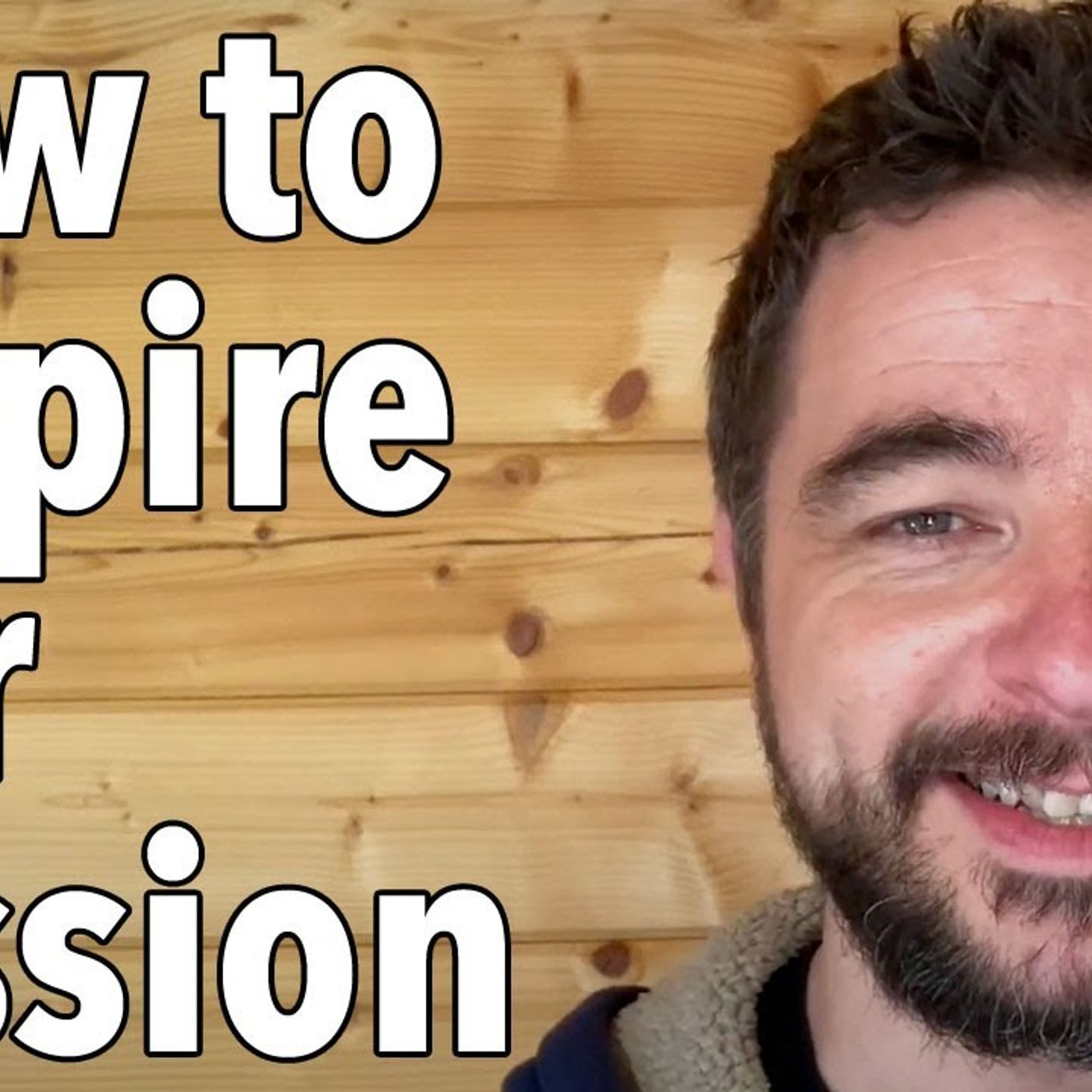 How to Inspire Her Passion