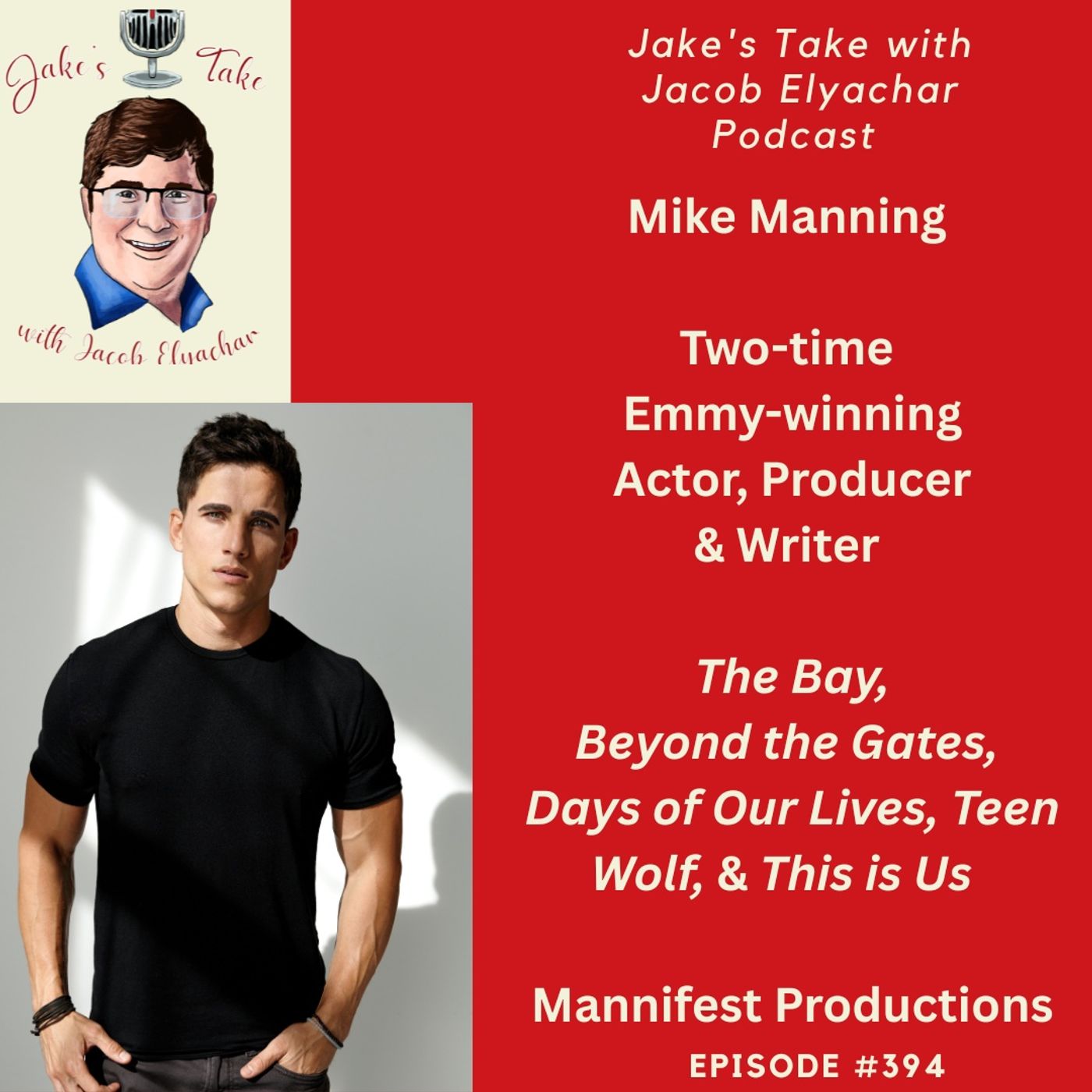 Mike Manning TALKS Skipping ‘The Challenge,’ ‘Beyond The Gates’ & Filmmaking | JTWJE Podcast #394