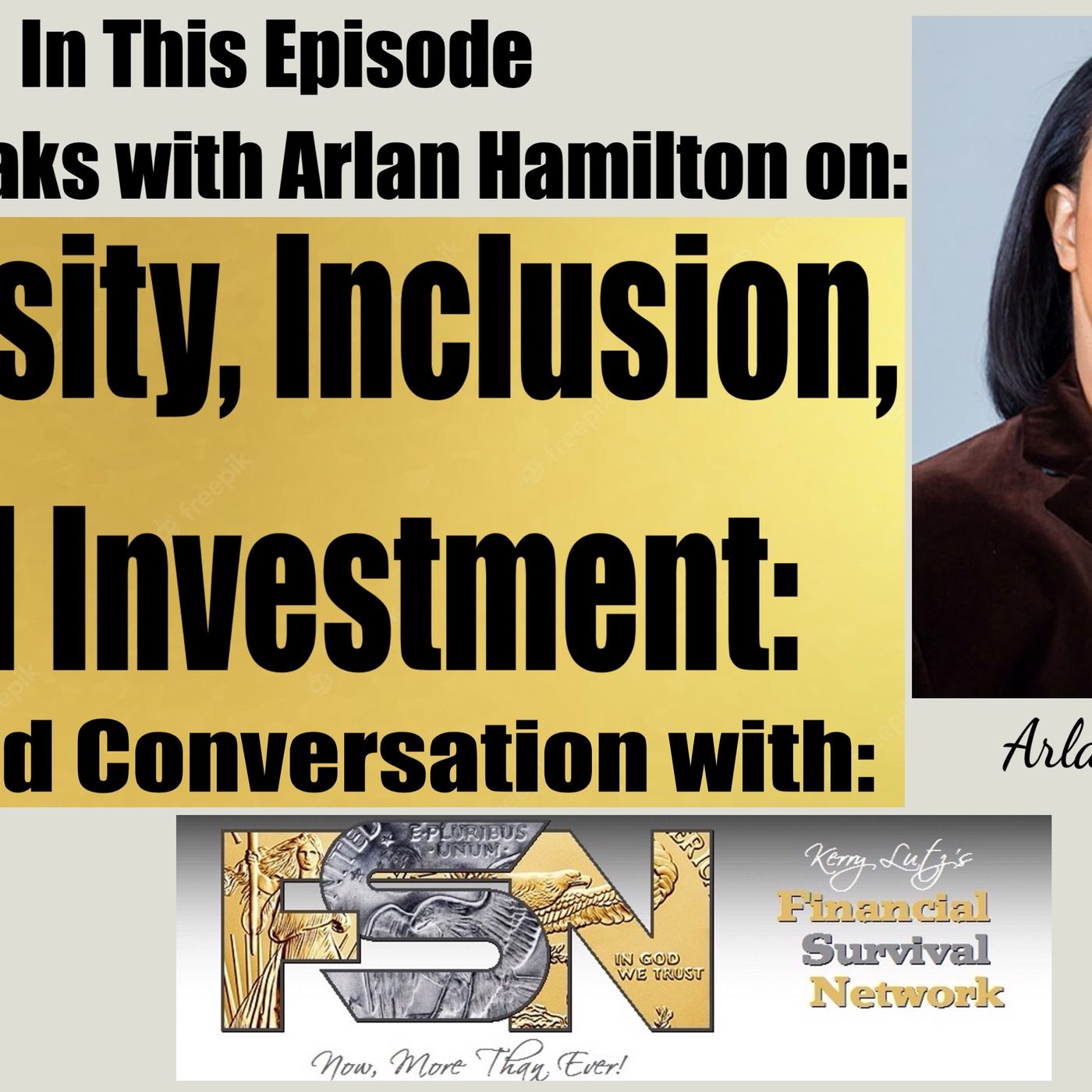 cover of episode Diversity, Inclusion, and Investment: A Candid Conversation with Kerry Lutz and Arlan Hamilton #5987