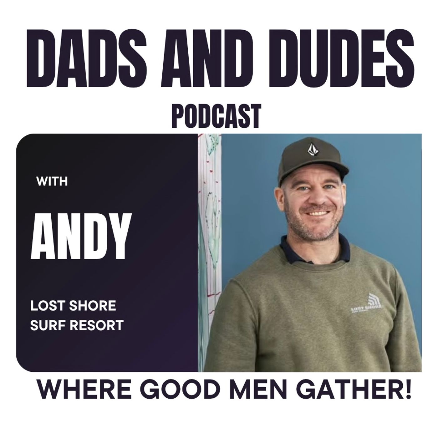 DADS AND DUDES - PODCAST