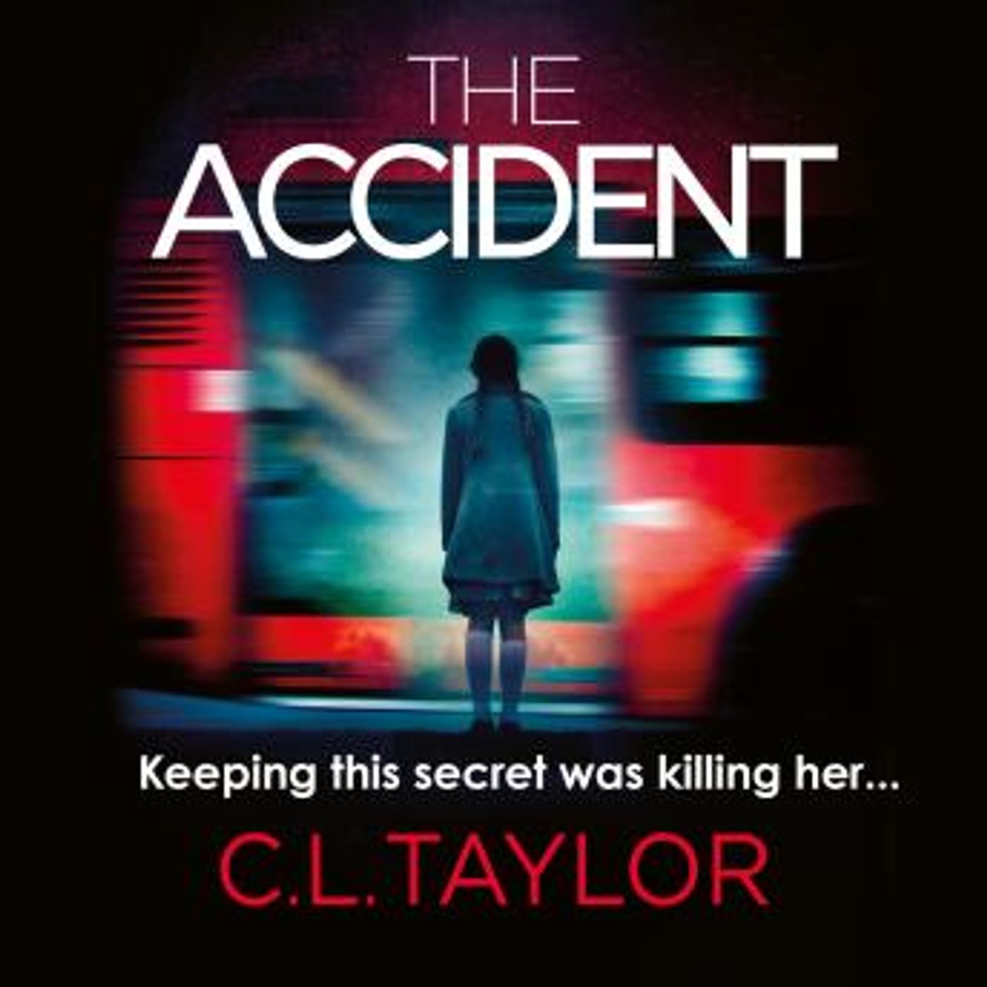The Accident by C.L. Taylor episode artwork