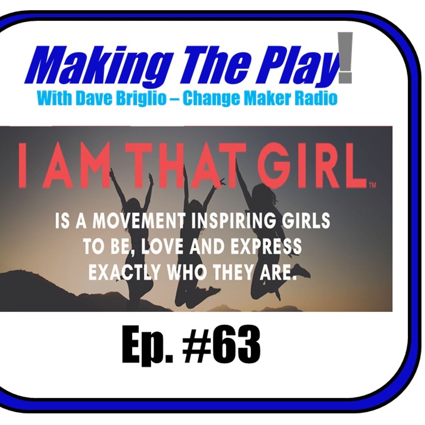 Making The Play with Dave Briglio