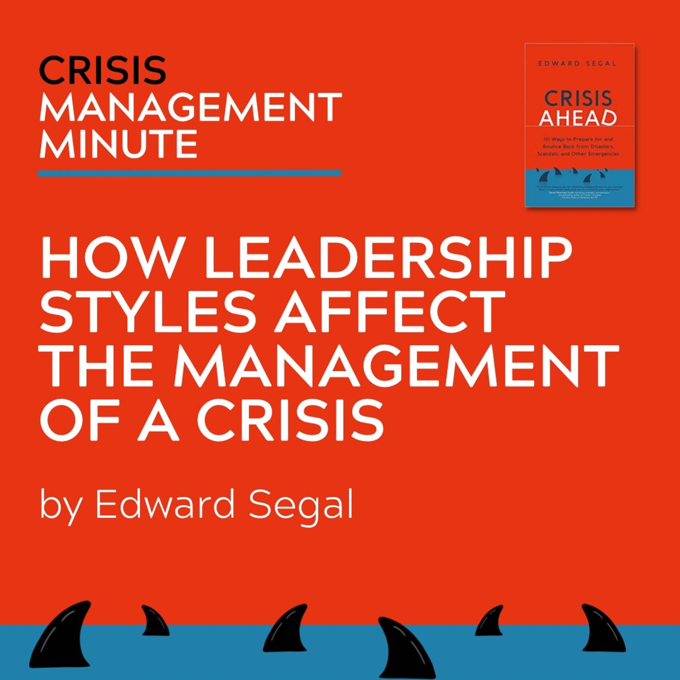 How Leadership Styles Affect The Management Of A Crisis