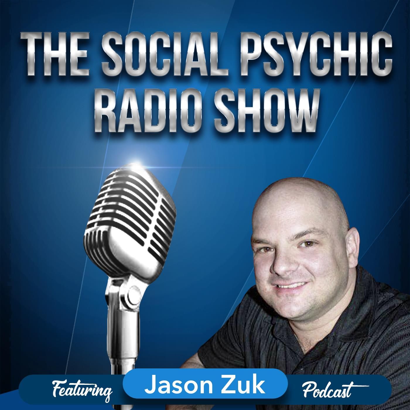 Social Psychic Radio Show with Jason Zuk
