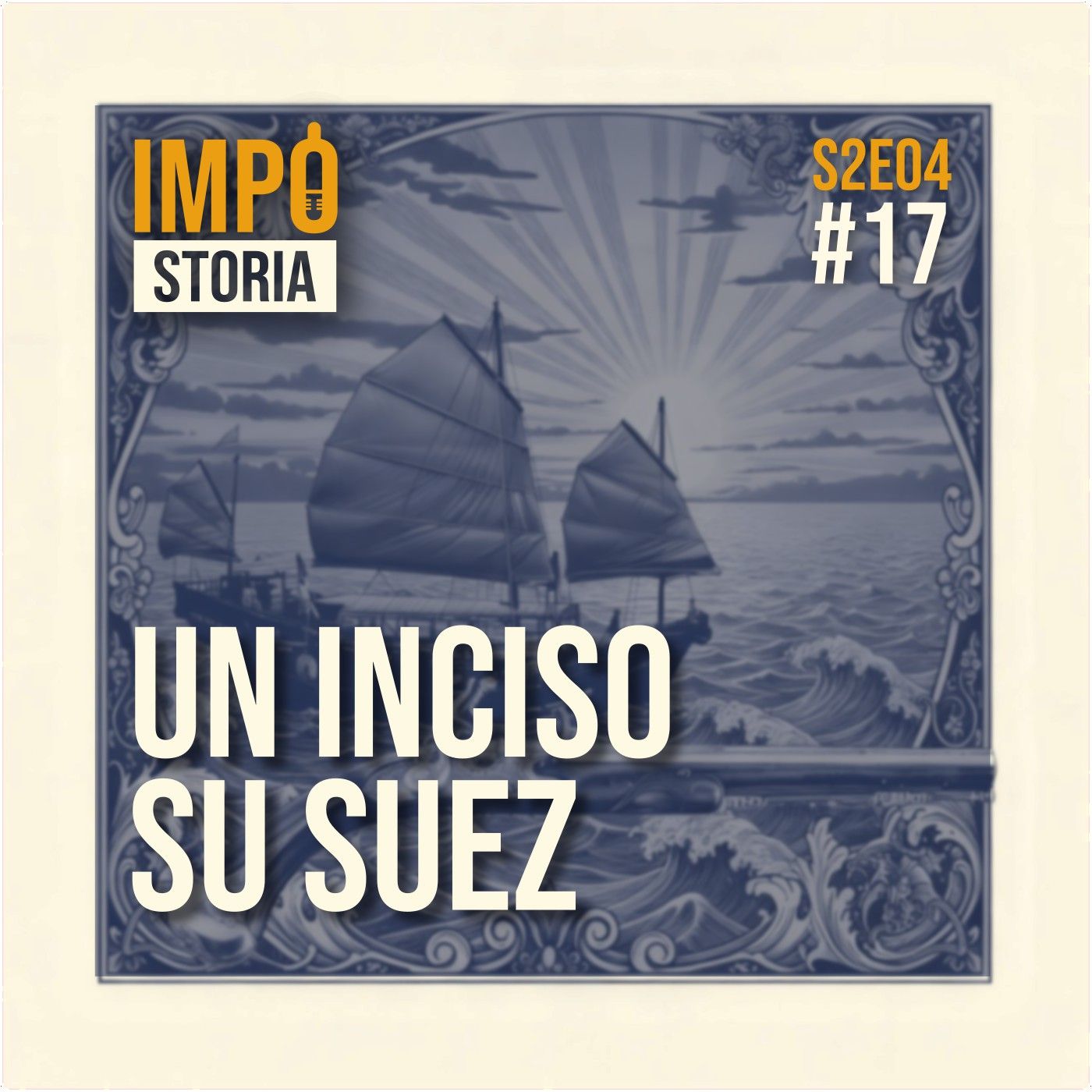 #17 - Un inciso su Suez