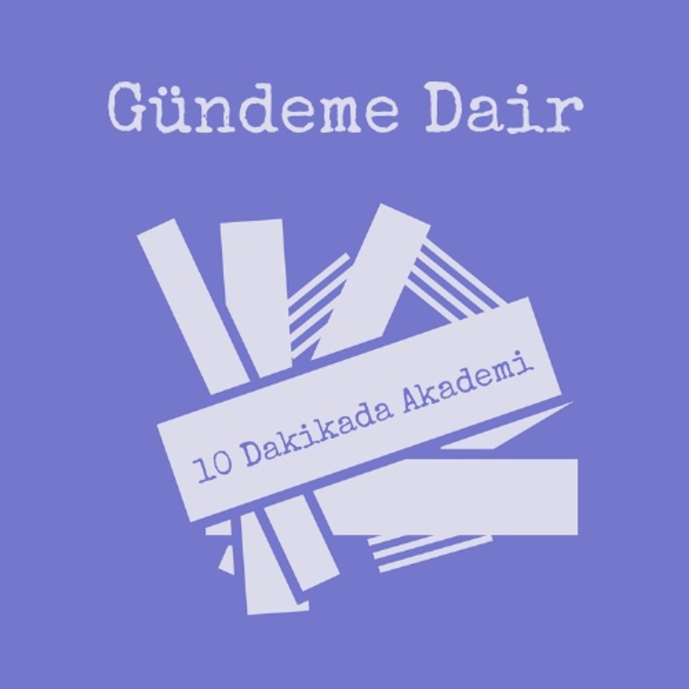 10 Dakikada Akademi