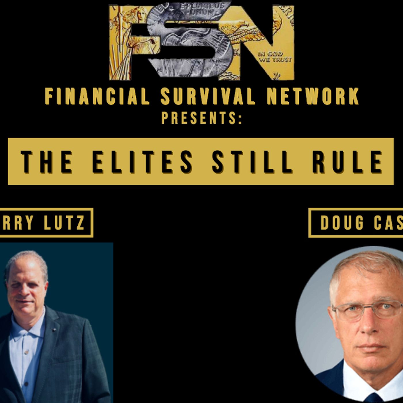 cover of episode The Elites Still Rule - Doug Casey #5720