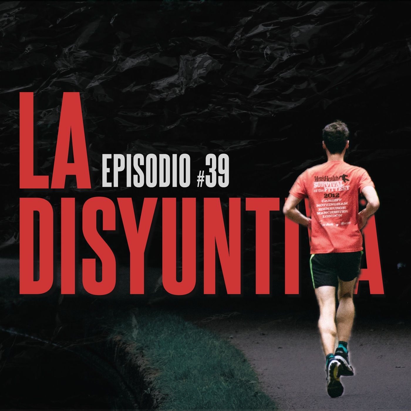 #39. La Disyuntiva episode artwork