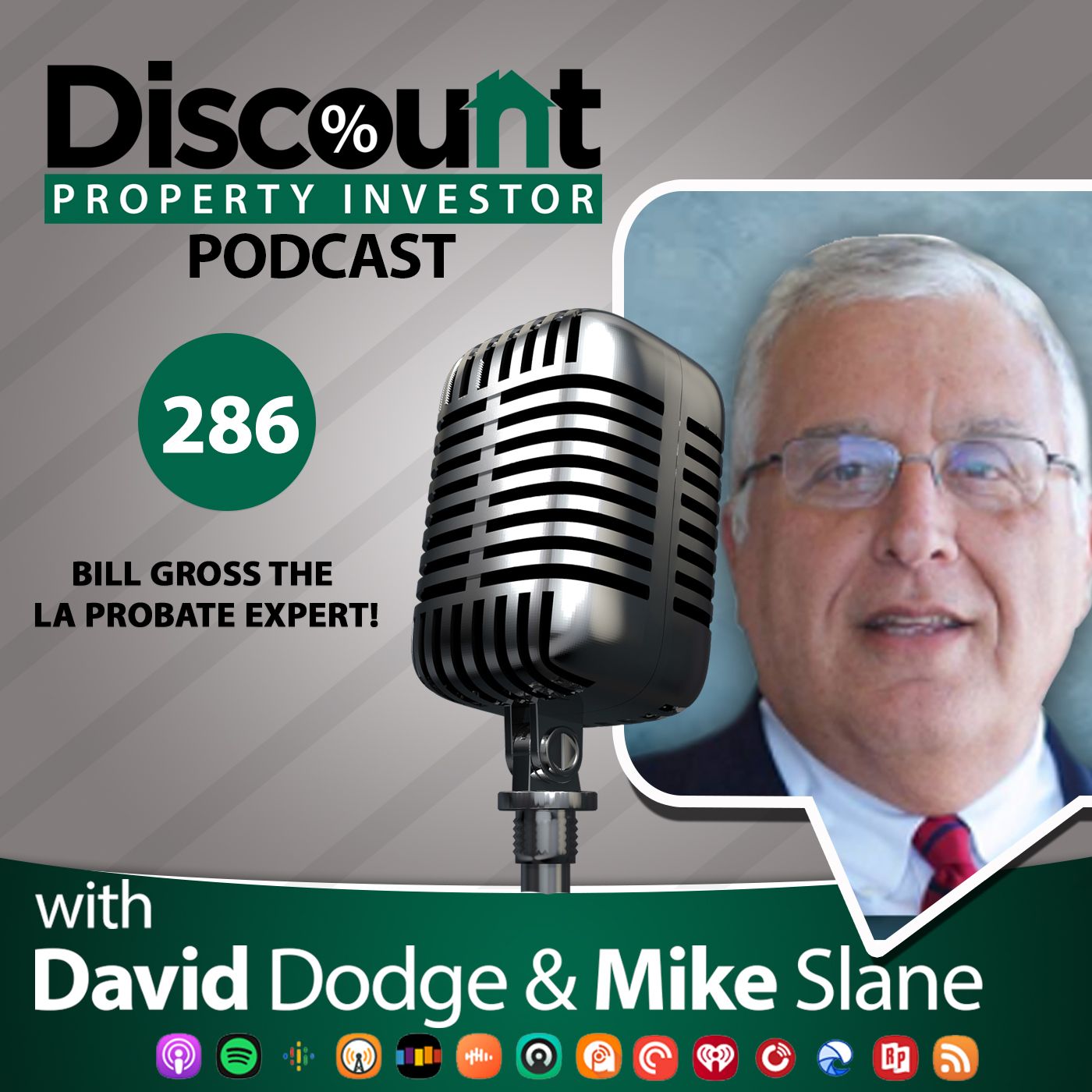 Episode 286: Bill Gross The LA Probate Expert!