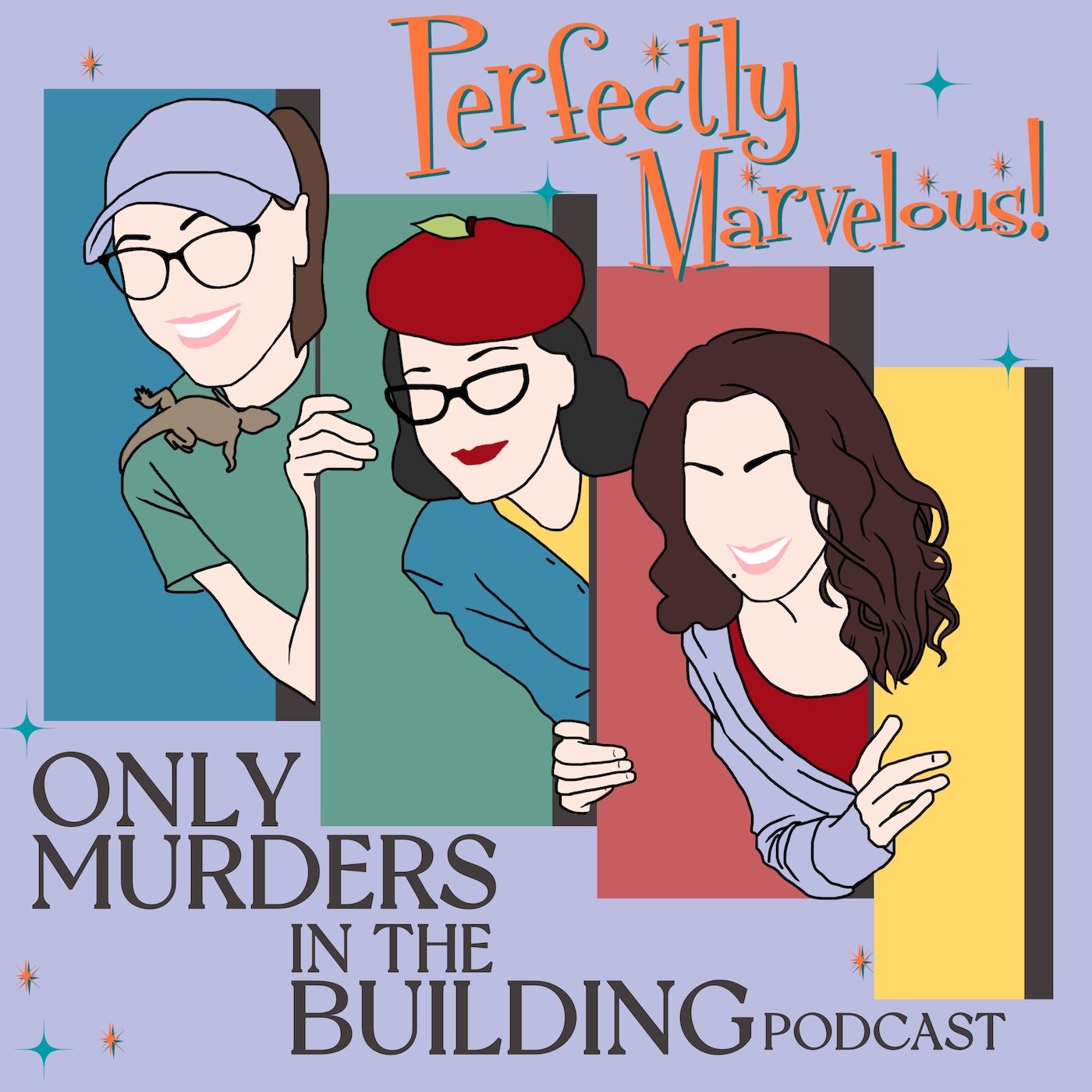 Perfectly Marvelous! Only Murders in the Building Podcast