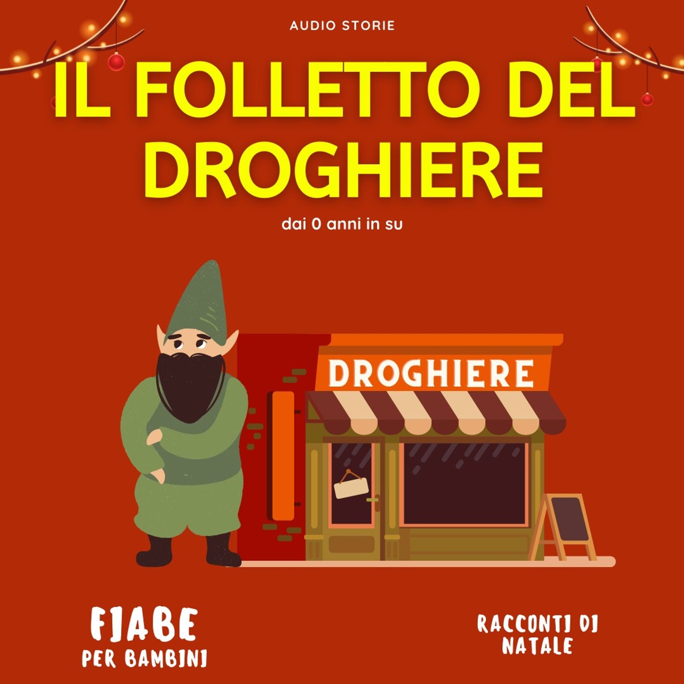 Il folletto del droghiere - Racconti di Natale