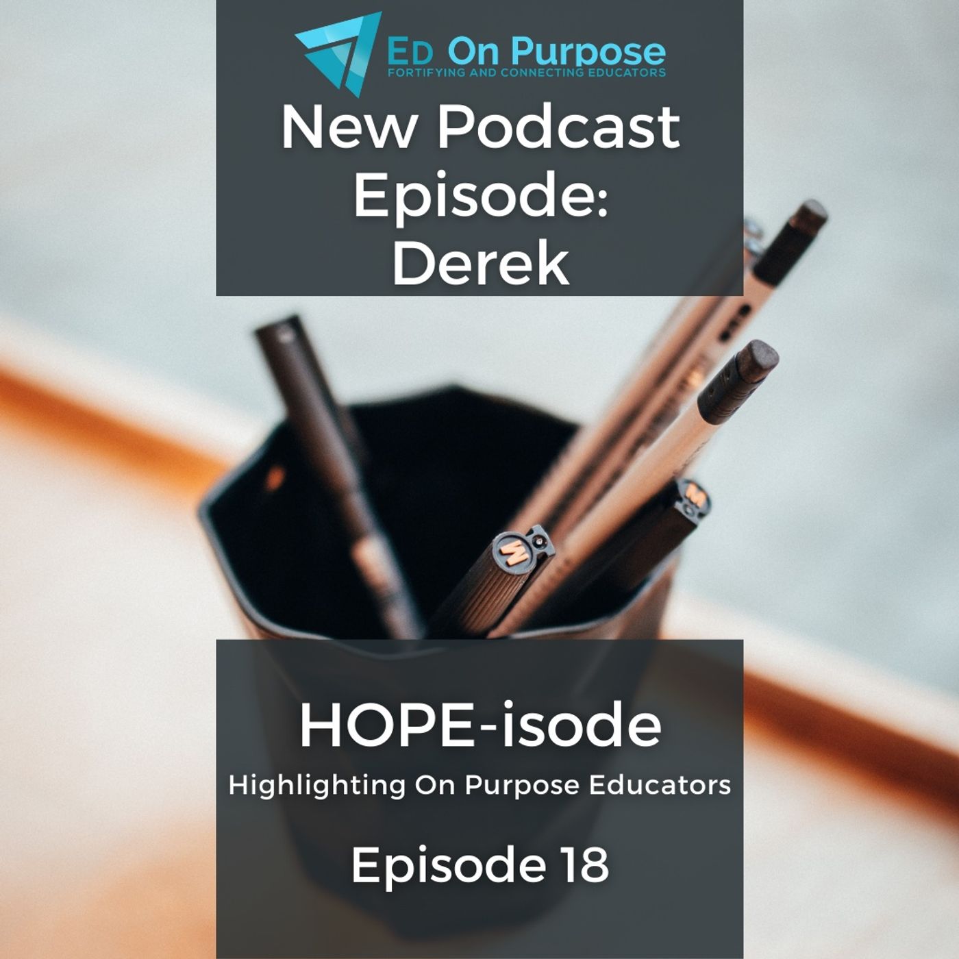 ED On Purpose | A Teacher Podcast
