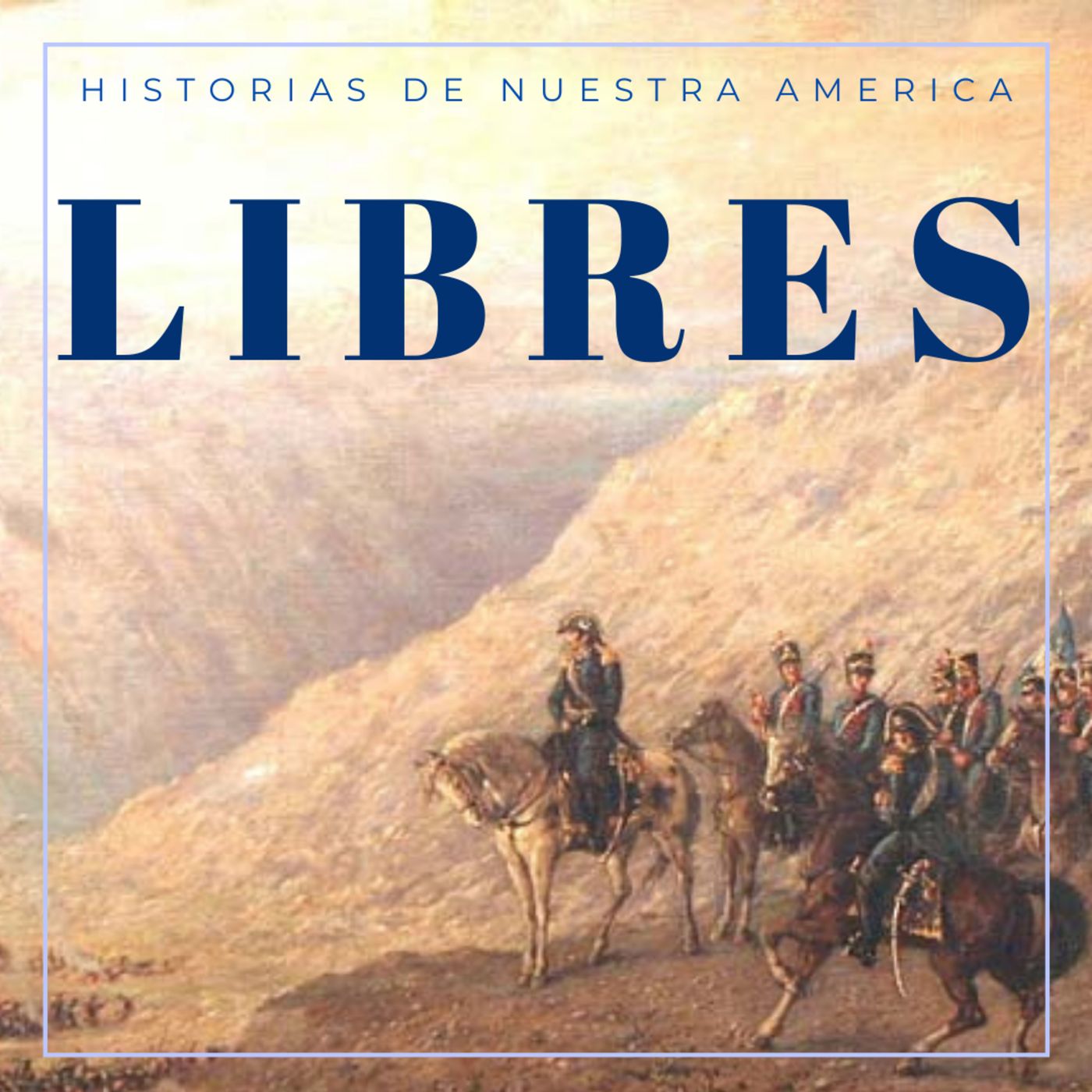 La Grieta son los Padres (de la Patria): Un podcast de Historia
