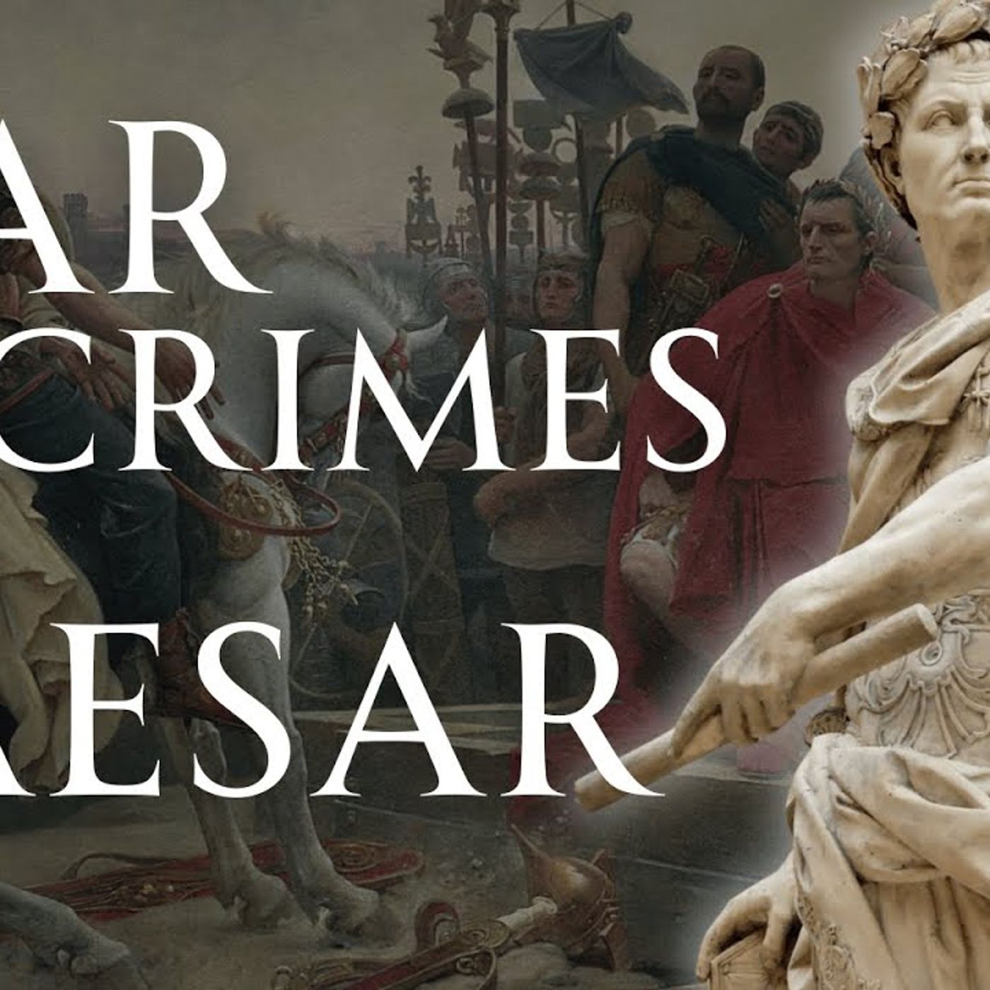 The Horrendous War Crimes of Julius Caesar Human Voiced episode artwork