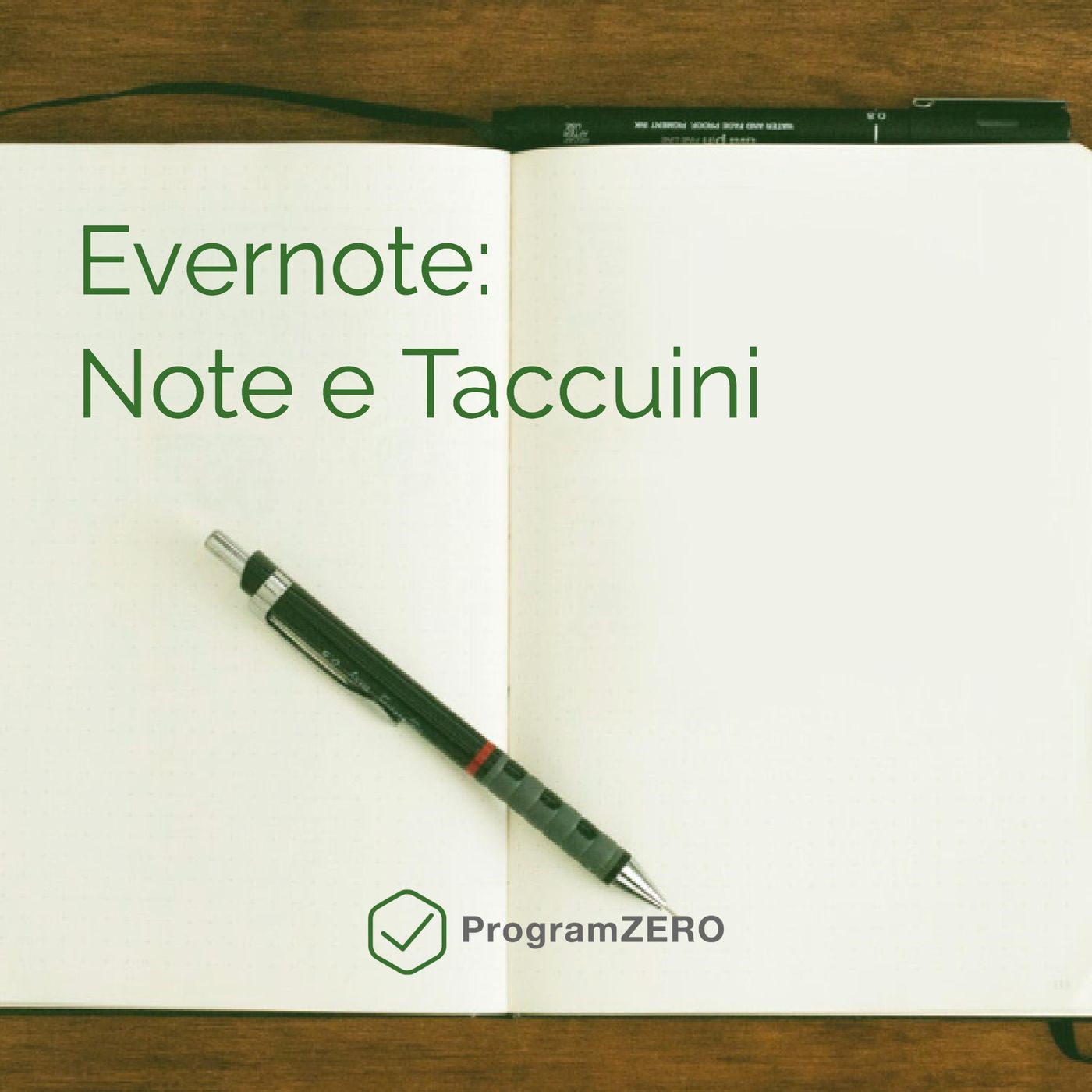 ProgramZERO | Evernote e produttività