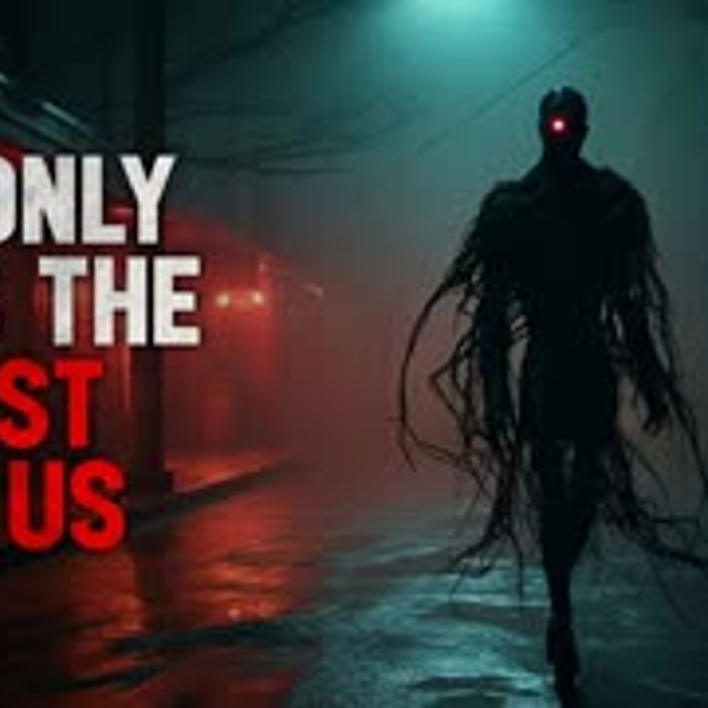 ”He only eats the best of us” Creepypasta