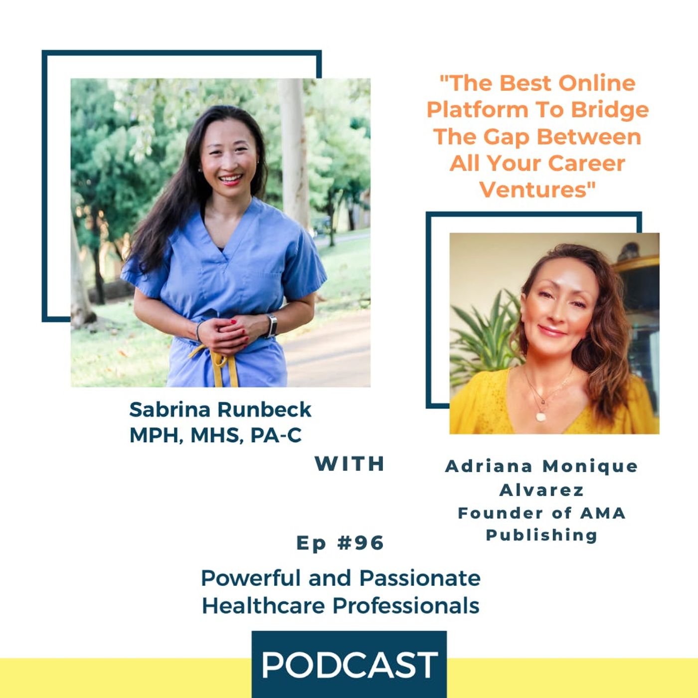 Ep 96 - Would You Let Anyone Stop You From Sharing Your Amazing Story With The World? With Adriana Monique Alvarez