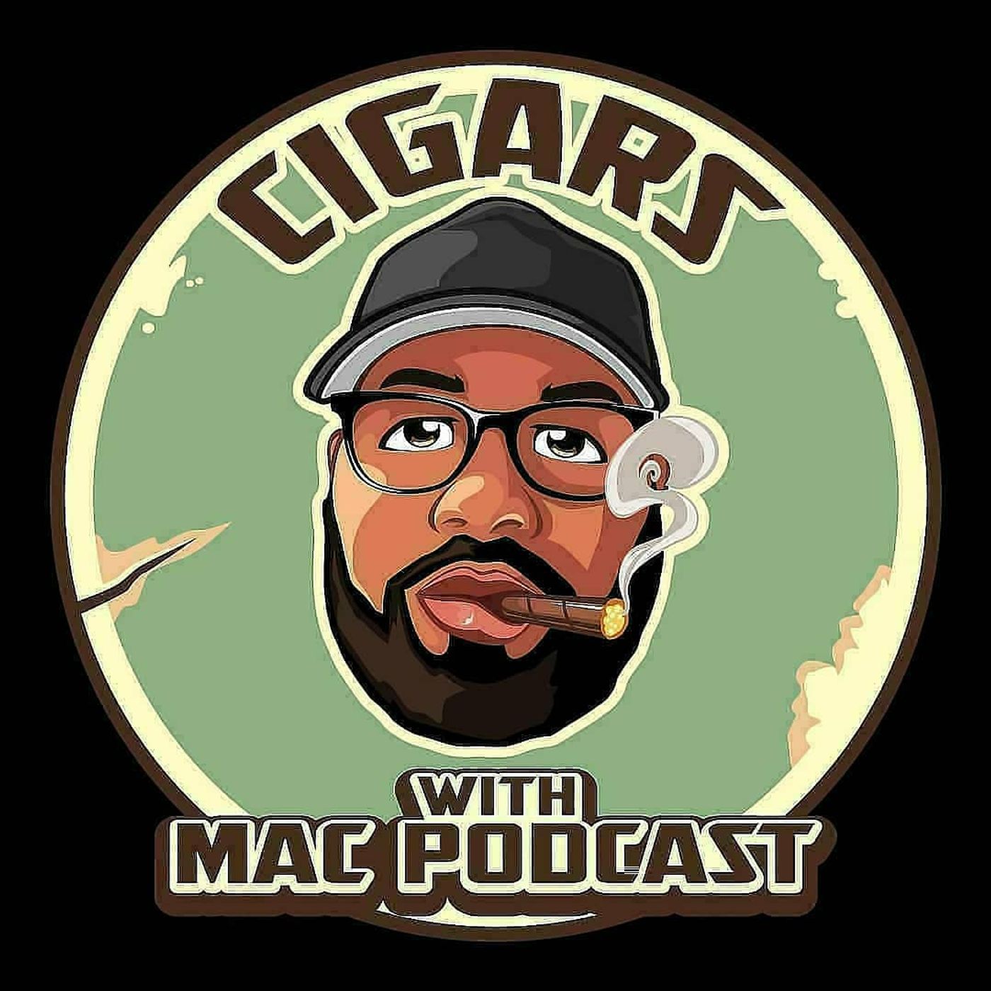 The Cigars with Mac Podcast