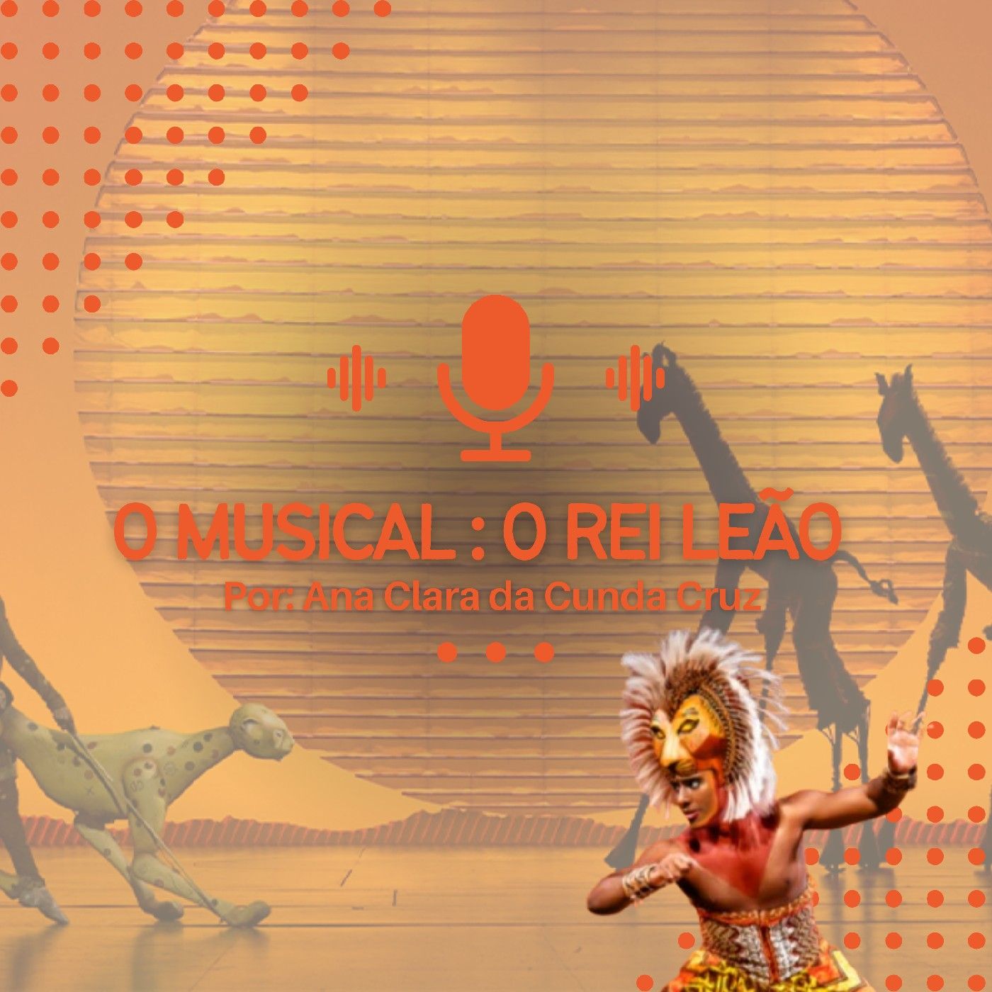 O musical: O Rei Leão podcast artwork