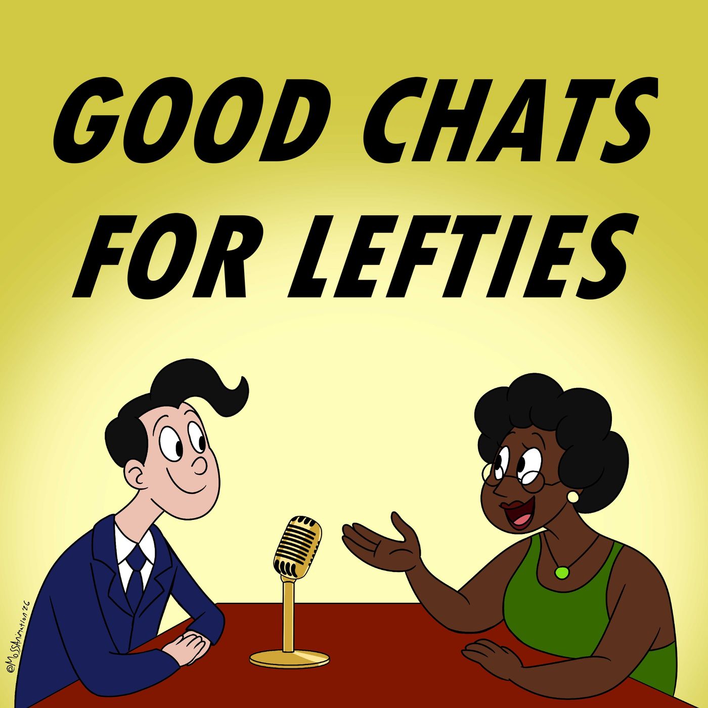 A NEW PODCAST! Good Chats For Lefties