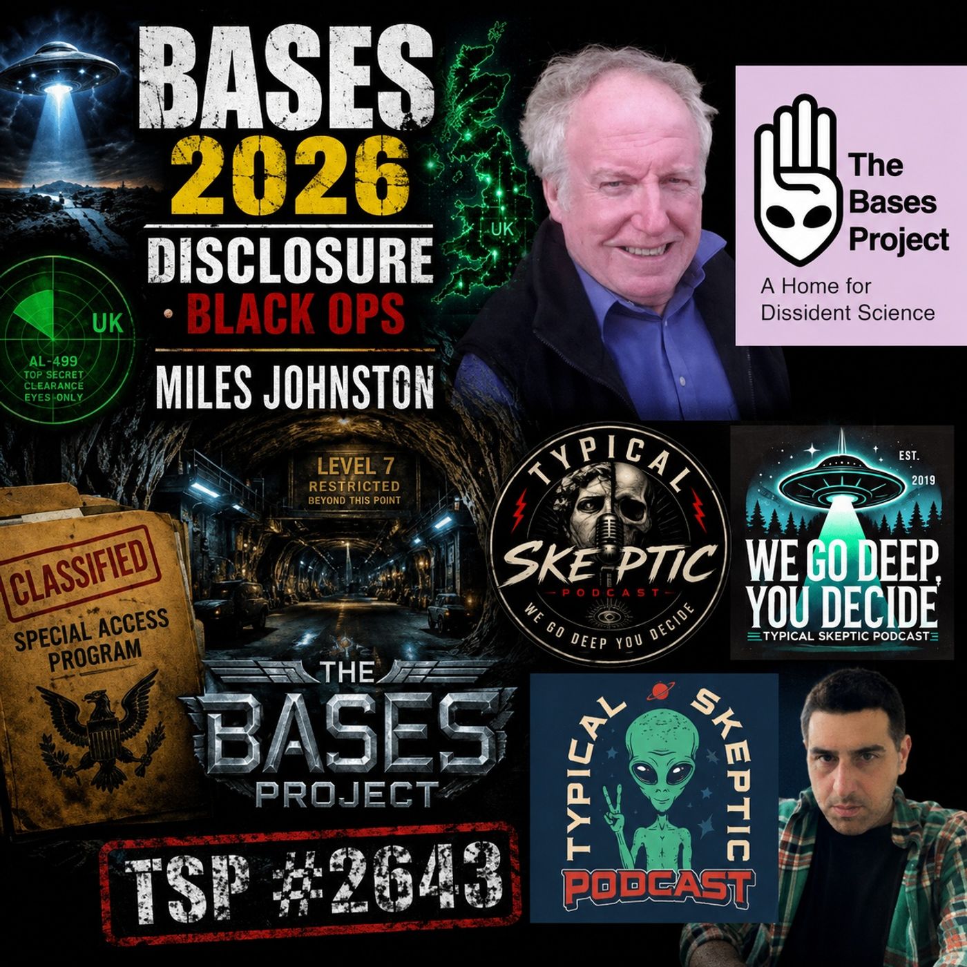 BASES 2026 • Disclosure • Underground Black Ops - Miles Johnston - Typical Skeptic #2643 — Typical Skeptic Podcast cover