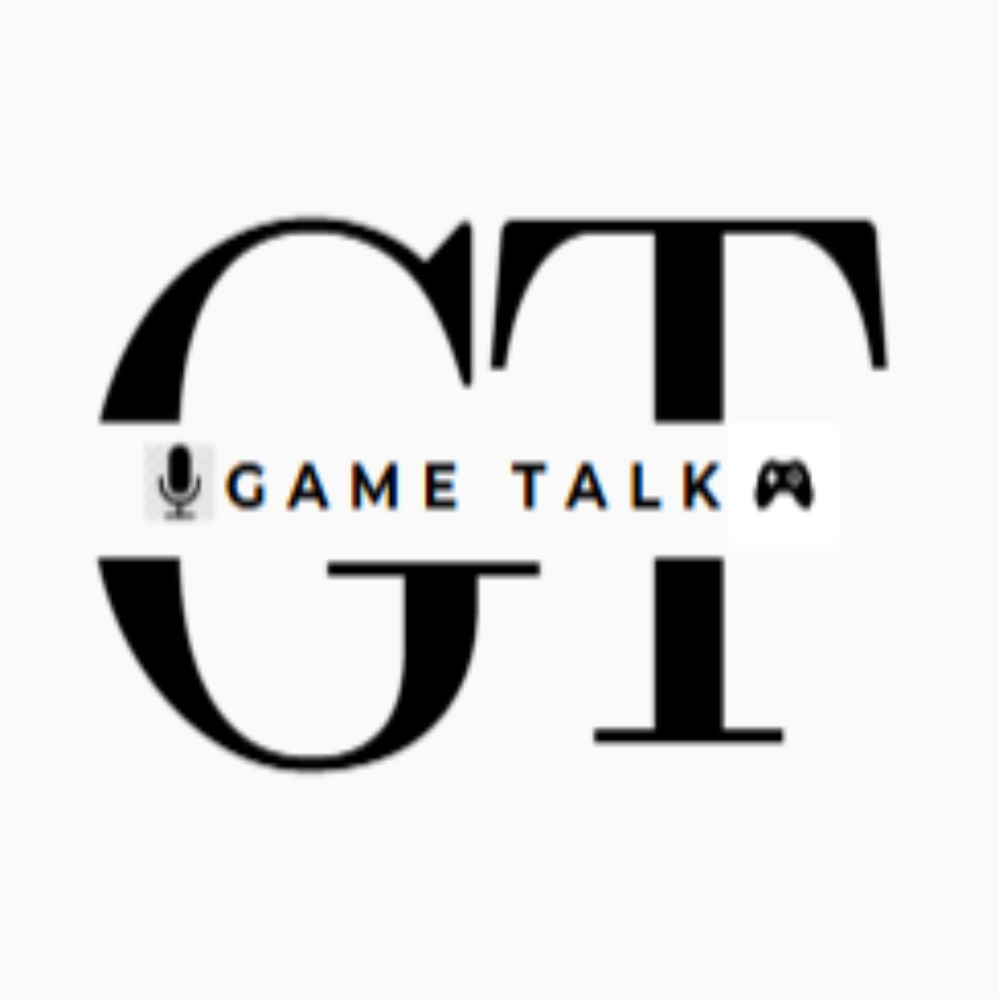 GAME TALK