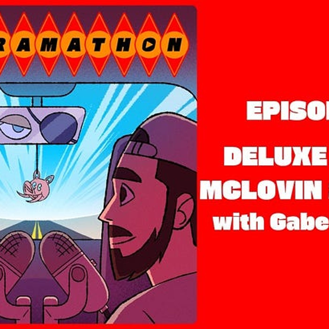 Episode 46: Deluxe Marty McLovin Supreme with Gabe Calderon episode artwork