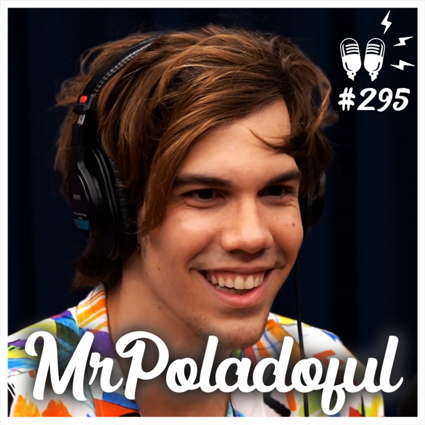 MRPOLADOFUL - Flow Podcast #295