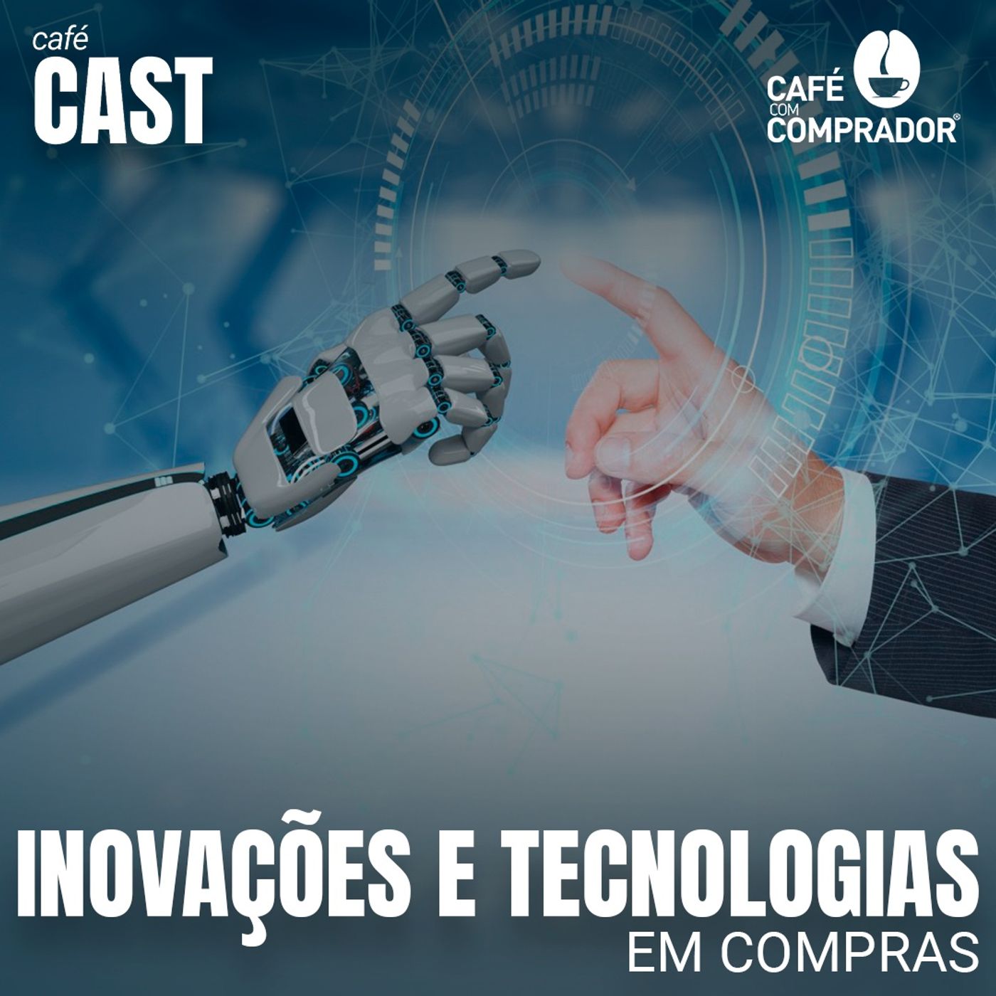 Inovações e Tecnológicas em Compras episode artwork