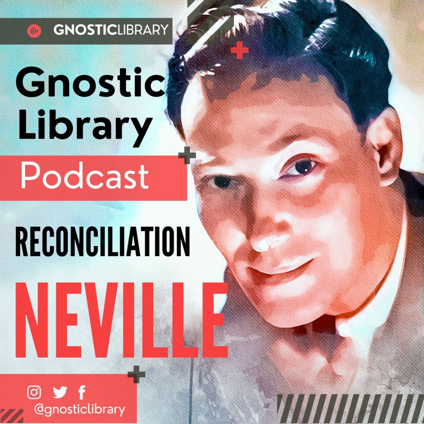 NEVILLE GODDARD ❯ Reconciliation ❯ COMPLETE CONFERENCE