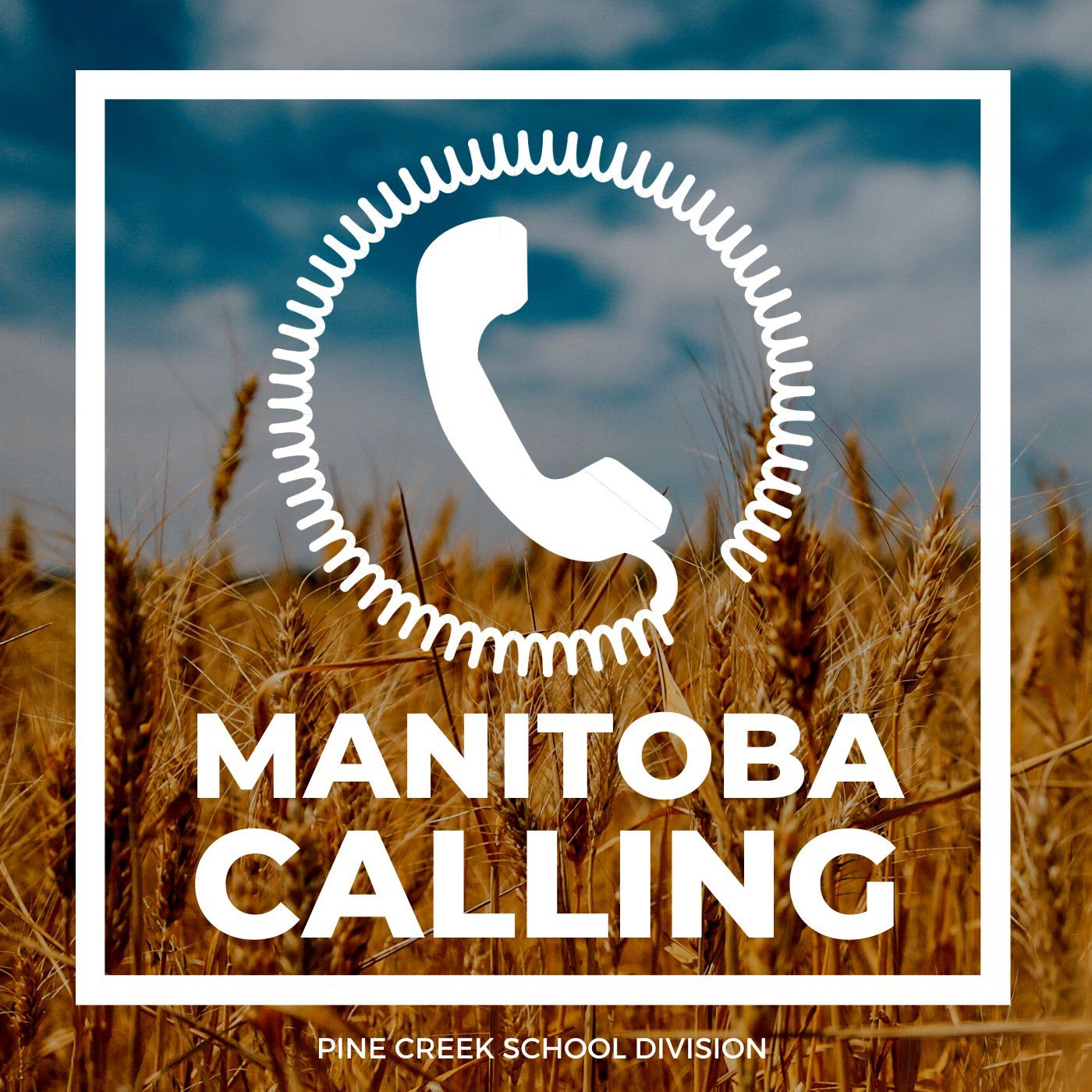 Manitoba Calling