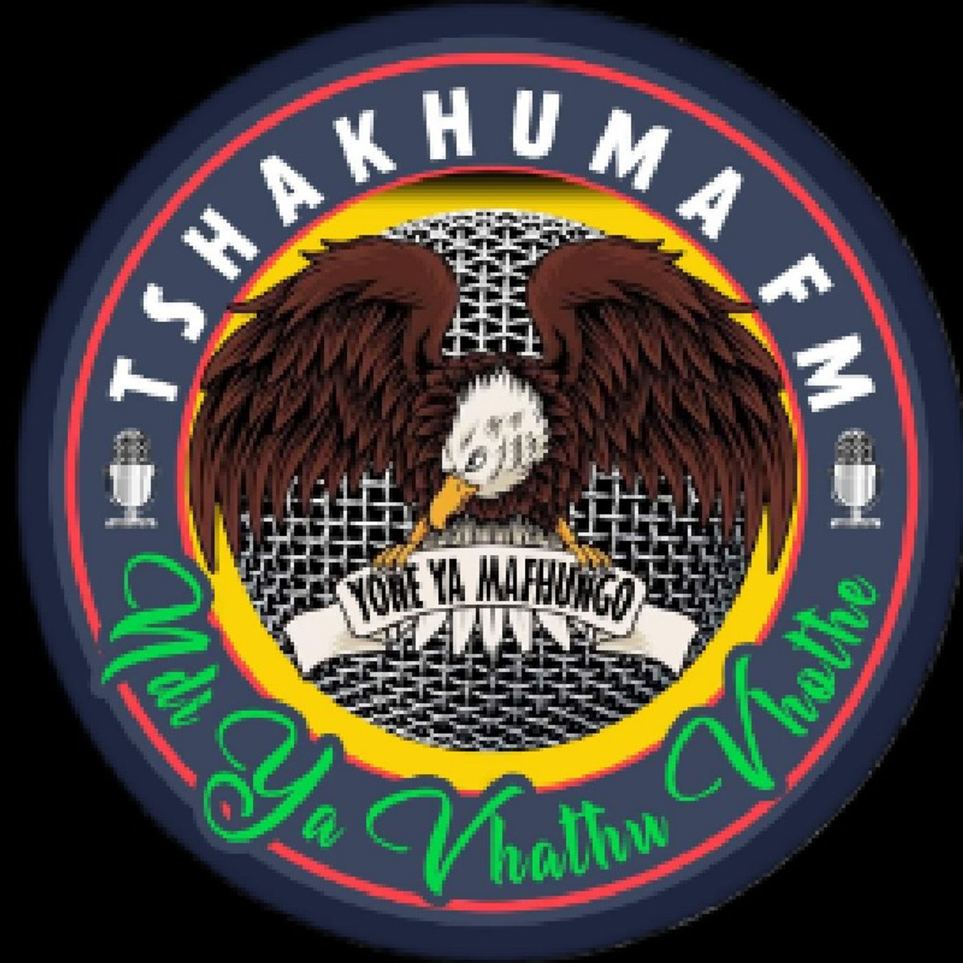 Tshakhuma  Fm\'s podcast