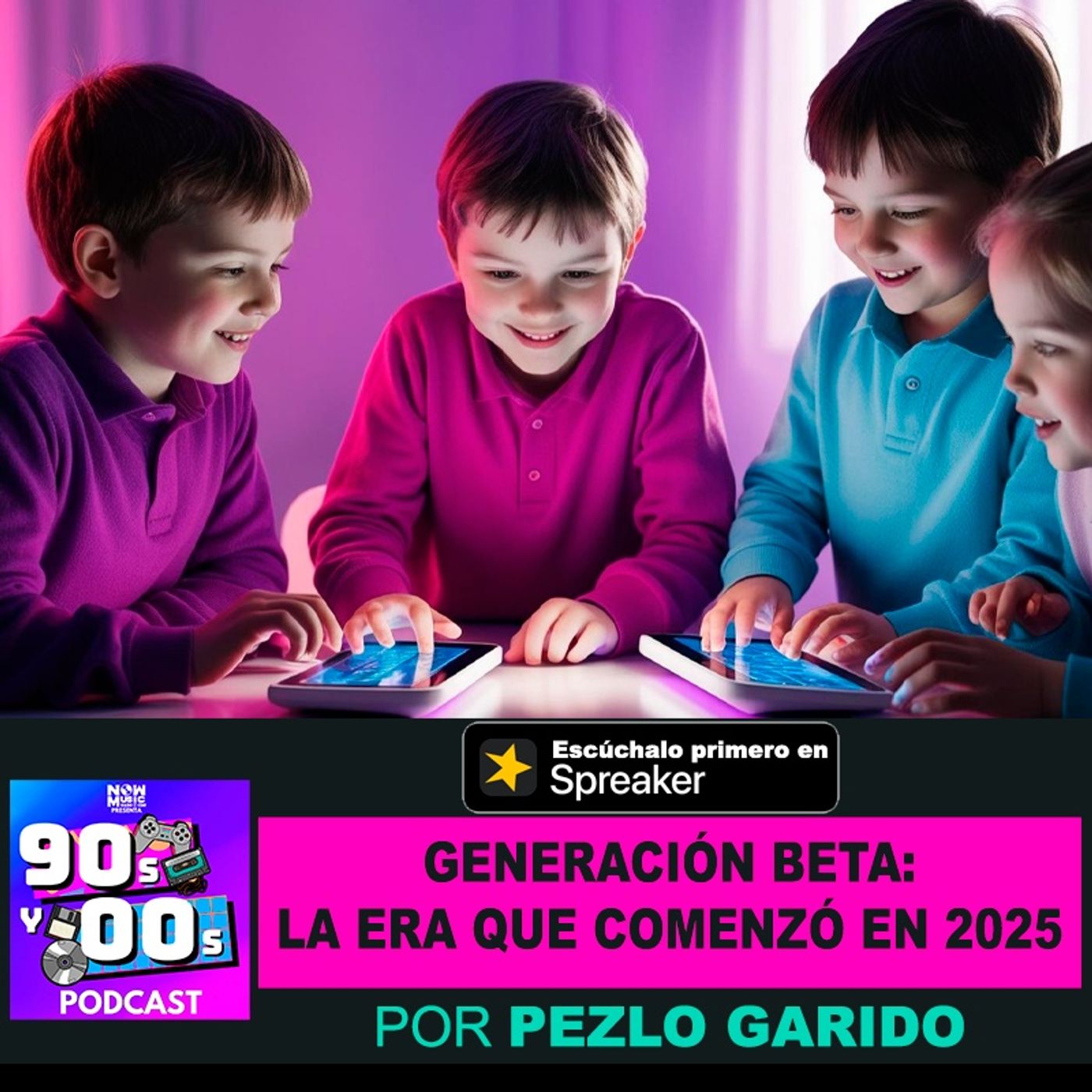 Generación Beta: La era que comenzó en 2025 episode artwork